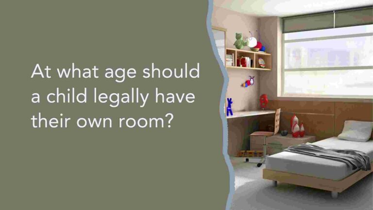 At what age should a child legally have their own room?